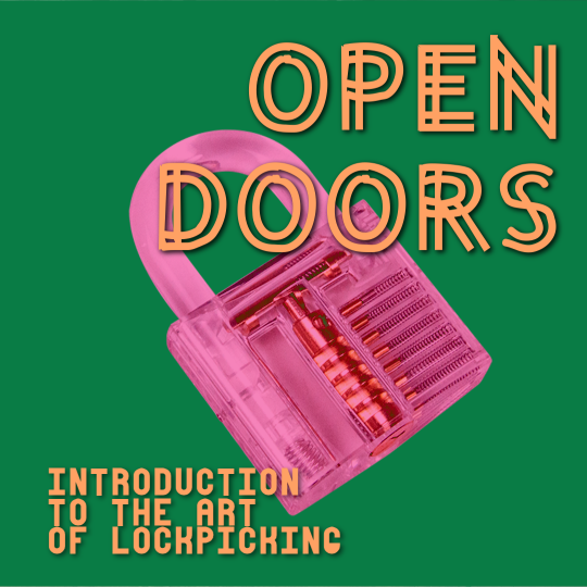 Poster for Open Doors: Introduction to the Art of Lockpicking